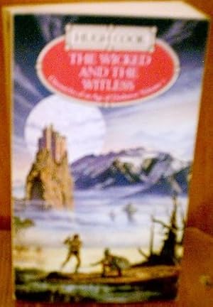 Seller image for The Wicked and the Witless: v. 5 (Chronicles of an Age of Darkness S.) for sale by WeBuyBooks