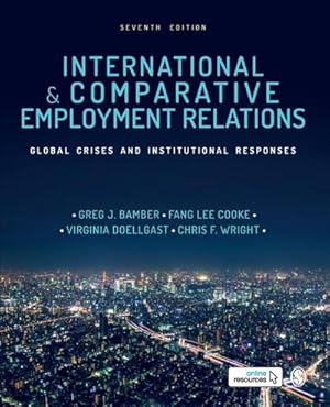 Image du vendeur pour International and Comparative Employment Relations mis en vente par BuchWeltWeit Ludwig Meier e.K.