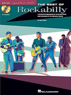 Imagen del vendedor de The Best of Rockabilly Guitar. Book and Audio-Online: A Step-By-Step Breakdown of the Guitar Styles and Techniques of the Rockabilly Greats a la venta por WeBuyBooks
