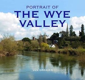 Image du vendeur pour Portrait of the Wye Valley mis en vente par WeBuyBooks