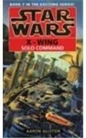 Bild des Verkufers fr Star Wars: Solo Command (Star Wars: X-Wing) zum Verkauf von WeBuyBooks