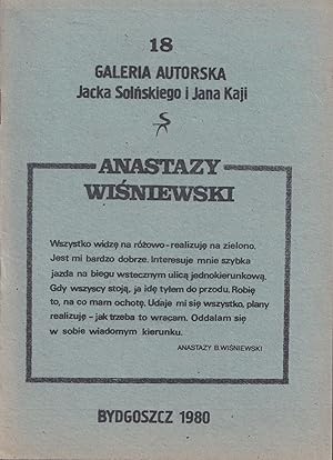 [POLISH UNOFFICIAL ART] Two publications on Bogdan "Anastazy" Wi?niewski by Galeria Autorska Jana...