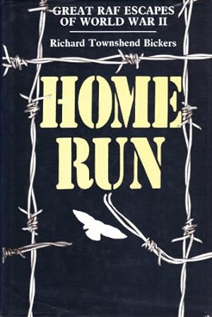 Bild des Verkufers fr Home Run : Great RAF Escapes of World War II zum Verkauf von WeBuyBooks