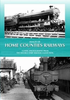 Bild des Verkufers fr Images of Home Counties Railways zum Verkauf von WeBuyBooks