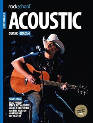 Bild des Verkufers fr Rockschool Acoustic Guitar Grade 6 2016 Book zum Verkauf von WeBuyBooks