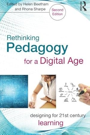 Seller image for Rethinking Pedagogy for a Digital Age: Designing for 21st Century Learning for sale by WeBuyBooks