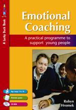 Imagen del vendedor de Emotional Coaching: A Practical Programme to Support Young People [With CDROM] a la venta por moluna