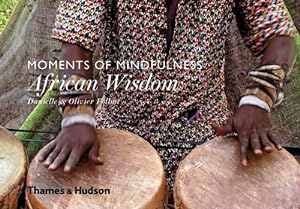 Seller image for Moments of Mindfulness: African Wisdom for sale by WeBuyBooks