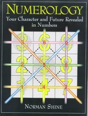 Bild des Verkufers fr Numerology: Reveal Your True Character and Destiny zum Verkauf von WeBuyBooks