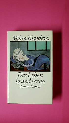 Immagine del venditore per DAS LEBEN IST ANDERSWO. Roman venduto da Butterfly Books GmbH & Co. KG
