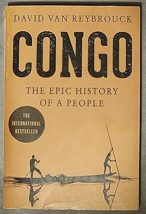 Immagine del venditore per Congo: The Epic History of a People venduto da Mountain Gull Trading Company