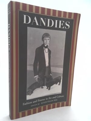 Seller image for Dandies: Fashion and Finesse in Art and Culture for sale by ThriftBooksVintage