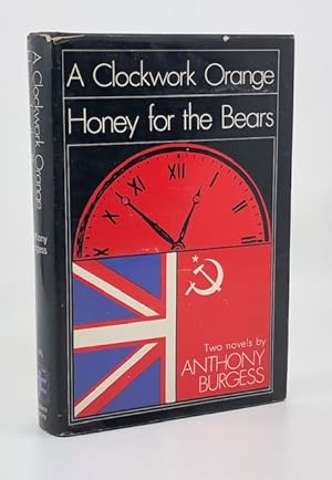 A Clockwork Orange and Honey for the Bears