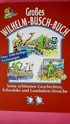 Seller image for GROSSES WILHELM BUSCH-BUCH. for sale by Butterfly Books GmbH & Co. KG