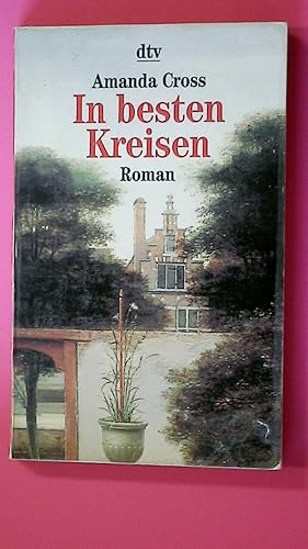 Seller image for IN BESTEN KREISEN. Roman for sale by Butterfly Books GmbH & Co. KG