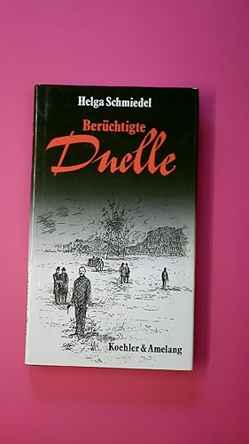 Seller image for BERCHTIGTE DUELLE. for sale by Butterfly Books GmbH & Co. KG