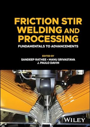 Seller image for Friction Stir Welding and Processing : Fundamentals to Advancements for sale by GreatBookPrices