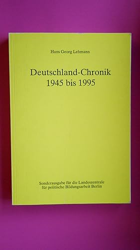 Seller image for DEUTSCHLAND-CHRONIK 1945 - 1995. for sale by Butterfly Books GmbH & Co. KG