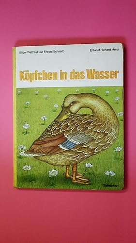 Bild des Verkufers fr KPFCHEN IN DAS WASSER. zum Verkauf von Butterfly Books GmbH & Co. KG