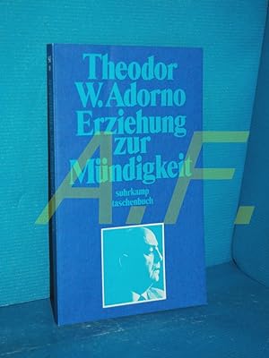 Seller image for Erziehung zur Mndigkeit : Vortrge und Gesprche mit Hellmut Becker 1959 - 1969 (Suhrkamp Taschenbuch 11) for sale by Antiquarische Fundgrube e.U.
