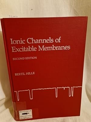 Bild des Verkufers fr Ionic Channels of Excitable Membranes (Second Edition). zum Verkauf von Versandantiquariat Waffel-Schrder