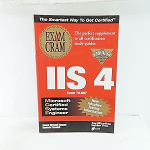 Seller image for MCSE IIS 4 Exam Cram (Exam Cram (Coriolis Books)) for sale by Cat On The Shelf