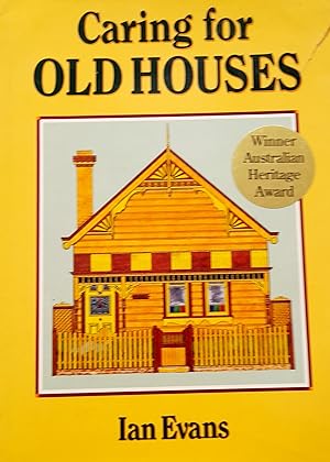Caring for Old House.