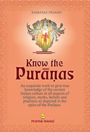 Bild des Verkufers fr Know the Puranas zum Verkauf von WeBuyBooks