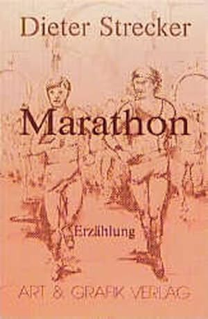 Marathon: Erzählung Erzählung