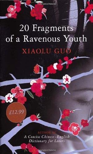Seller image for 20 Fragments of a Ravenous Youth for sale by WeBuyBooks