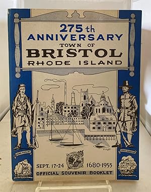 Image du vendeur pour 275Th Anniversary of the Town of Bristol, Rhode Island Official Souvenir Booklet mis en vente par S. Howlett-West Books (Member ABAA)