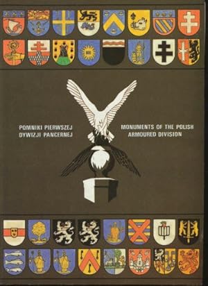 Immagine del venditore per Pomniki i pamiaatki wojenne na szlaku walk i Dywizji Pancernej: 1944-1945 = Monuments and war memorials on the battlefields of the Polish Armoured Division venduto da WeBuyBooks