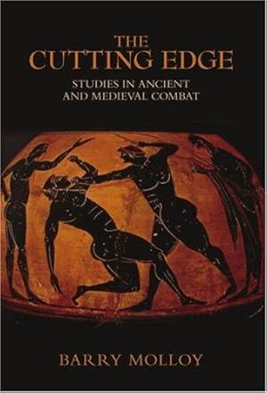 Bild des Verkufers fr The Cutting Edge: Studies in Ancient and Medieval Combat zum Verkauf von WeBuyBooks
