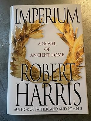 Seller image for Imperium: A Novel of Ancient Rome for sale by PAPPINFUSS Books