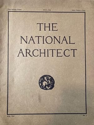 Image du vendeur pour The National Architect [July 1916, St. Charles Hotel, Atlantic City] mis en vente par Robin Bledsoe, Bookseller (ABAA)