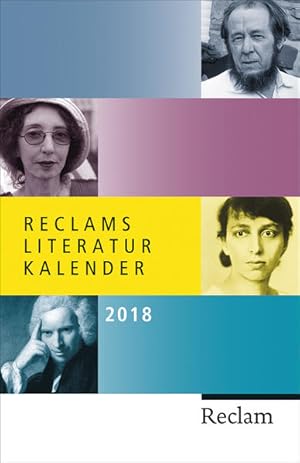 Bild des Verkufers fr Reclams Literatur-Kalender 2018 (Reclams Universal-Bibliothek) zum Verkauf von Antiquariat Buchhandel Daniel Viertel