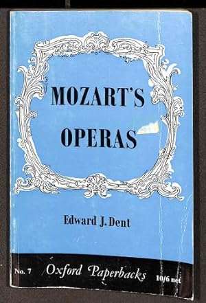 Imagen del vendedor de Mozart's operas: A critical study (Oxford paperbacks;no.7) a la venta por WeBuyBooks
