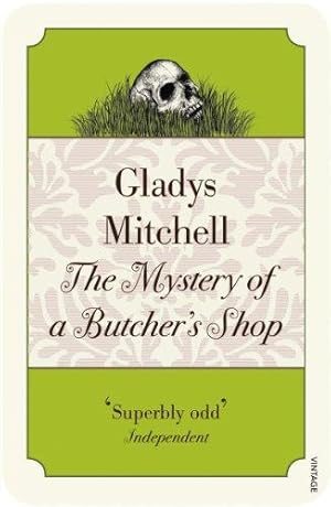 Seller image for The Mystery of a Butcher's Shop: Gladys Mitchell for sale by WeBuyBooks