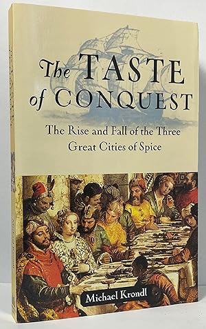 Image du vendeur pour The Taste of Conquest mis en vente par Irolita Books