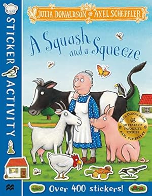 Image du vendeur pour A Squash and a Squeeze Sticker Book mis en vente par WeBuyBooks