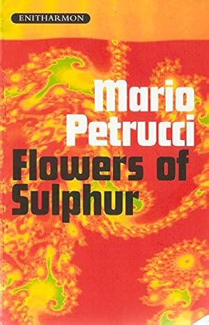 Seller image for Flowers of Sulphur for sale by WeBuyBooks