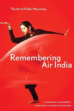 Seller image for Remembering Air India: The Art of Public Mourning for sale by WeBuyBooks