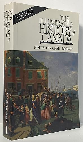 Seller image for The Illustrated History of Canada for sale by Irolita Books
