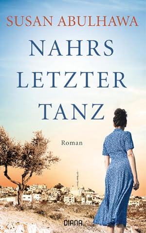 Seller image for Nahrs letzter Tanz: Roman Roman for sale by Antiquariat Buchhandel Daniel Viertel