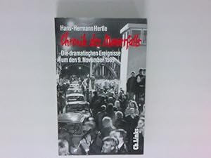 Seller image for Chronik des Mauerfalls : die dramatischen Ereignisse um den 9. November 1989 Hans-Hermann Hertle for sale by Antiquariat Buchhandel Daniel Viertel