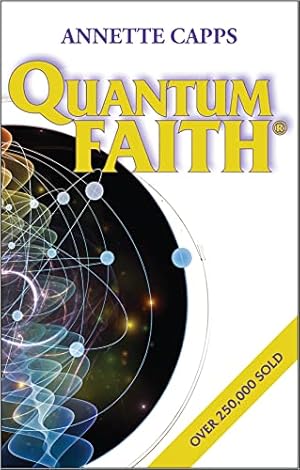 Seller image for Quantum Faith for sale by WeBuyBooks