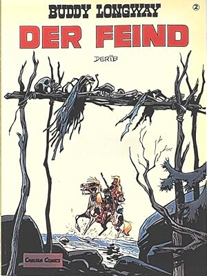 Image du vendeur pour Buddy Longway 2: Der Feind mis en vente par Leserstrahl  (Preise inkl. MwSt.)