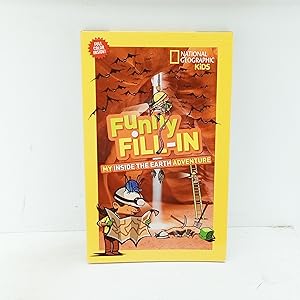 Seller image for National Geographic Kids Funny Fill-in: My Inside the Earth Adventure (NG Kids Funny Fill In) for sale by Cat On The Shelf