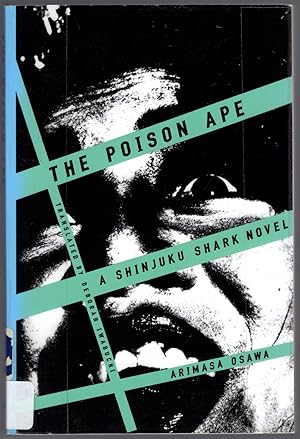 The Poison Ape: A Shinjuku Shark Novel