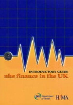 Immagine del venditore per Introductory Guide to NHS Finance in the UK venduto da WeBuyBooks